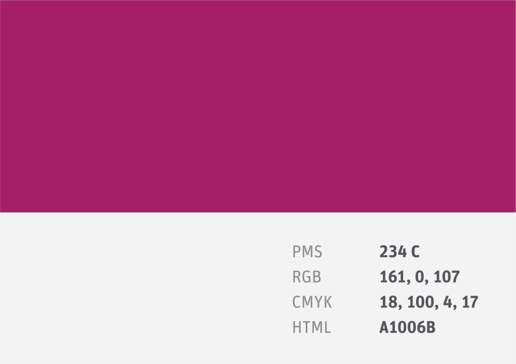 Colour Swatch PMS 234 C
RGB 161, 0, 107
CMYK 18, 100, 4, 17
HTML A1006B