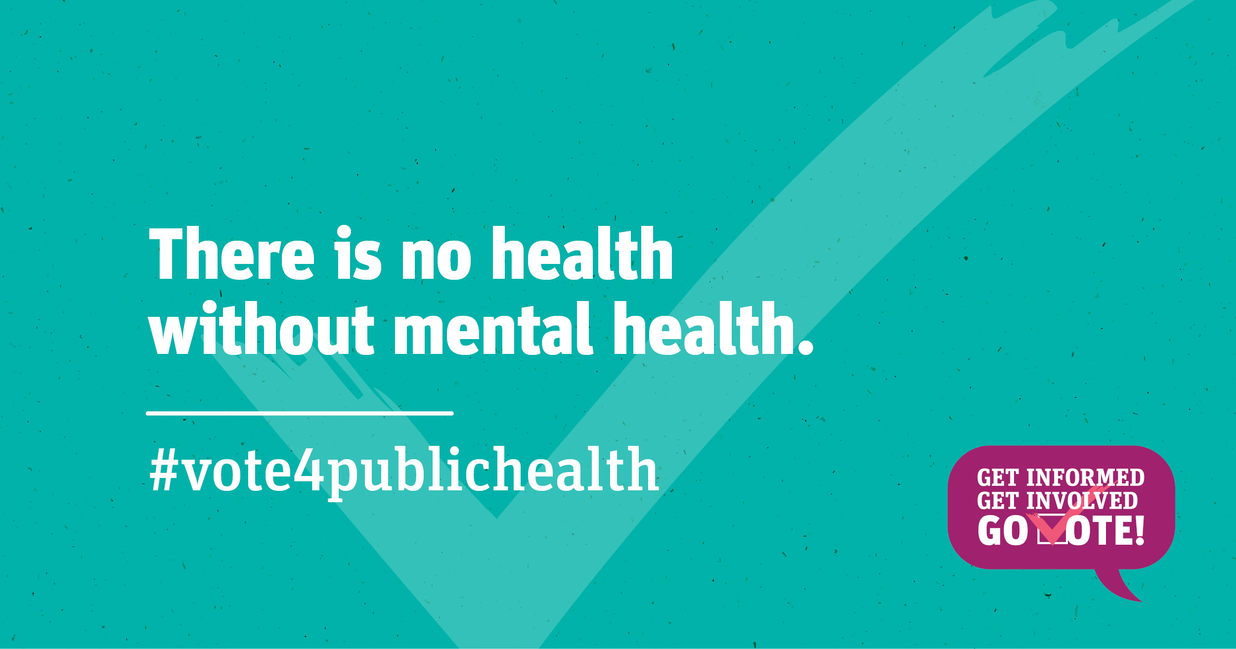 There is no health without mental health.