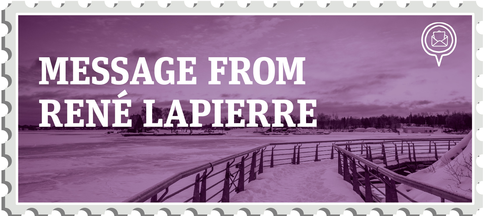 Message from René Lapierre