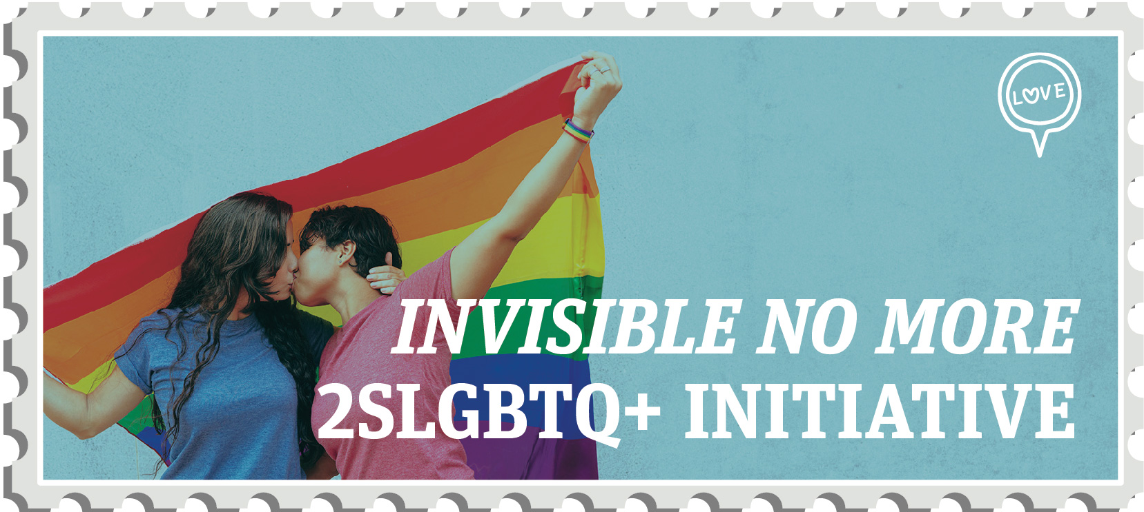 Invisible No More, 2SLGBTQ+ initiative