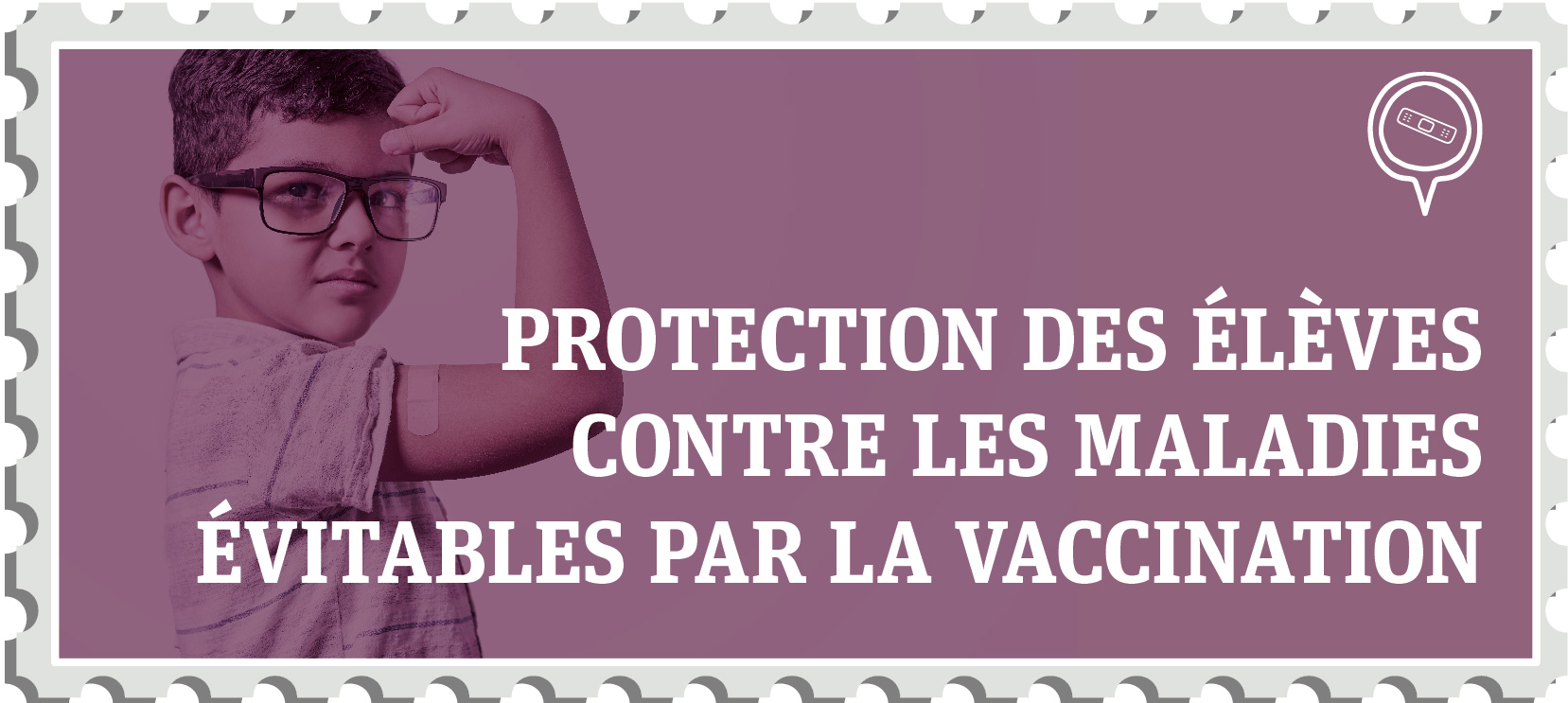 Protection des élèves contre les maladies évitables par la vaccination